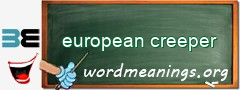 WordMeaning blackboard for european creeper